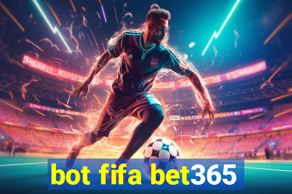 bot fifa bet365